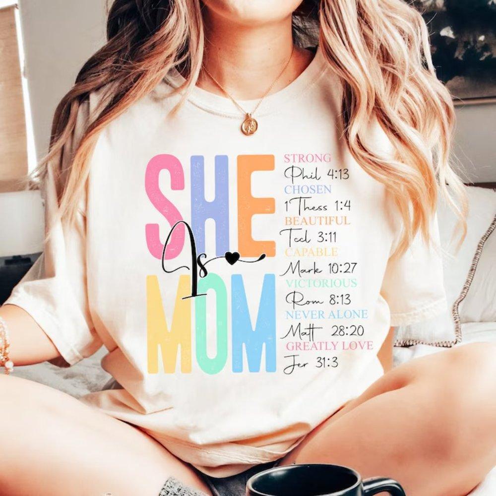 She Is Mom She Is Strong Bible Verse Faith T-Shirt
